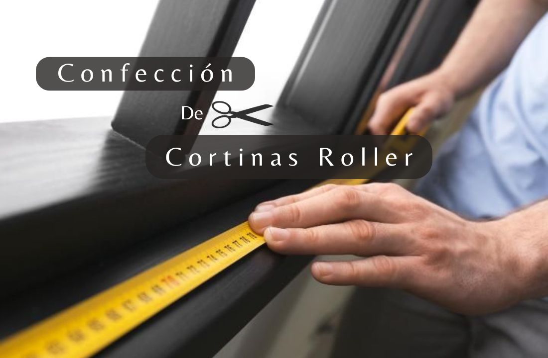 Confección de cortinas roller